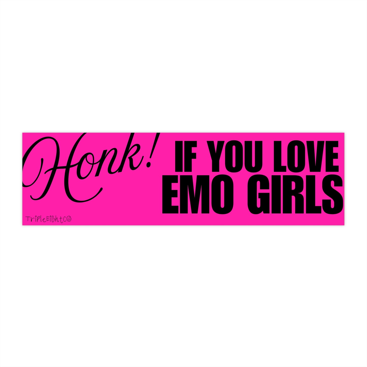 HONK! IF YOU LOVE EMO GIRLS  ☆ hot pink ☆ laptop/bumper sticker decal