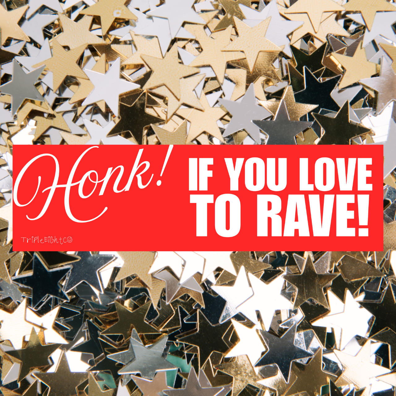 HONK! IF YOU LOVE TO RAVE ☆ cherry ☆ bumper/laptop sticker decal