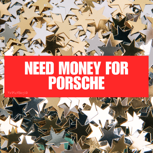 NEED MONEY FOR PORSCHE ☆ cherry ☆ laptop/bumper sticker decal