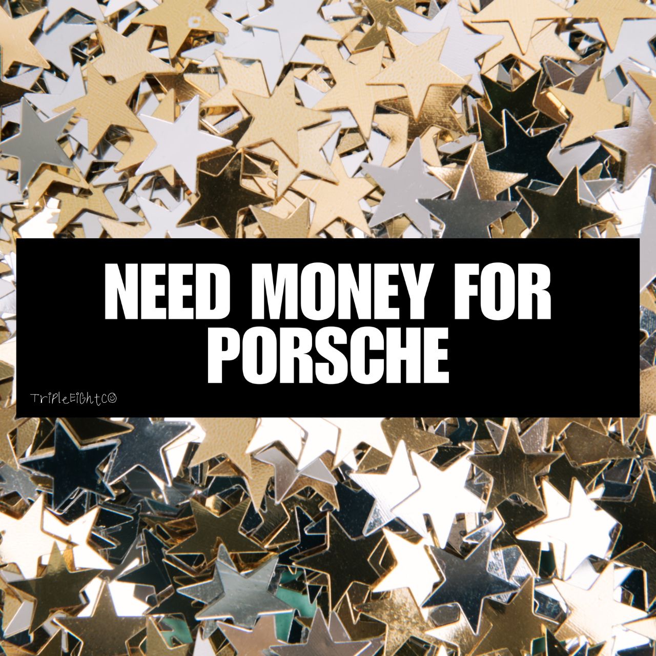 NEED MONEY FOR PORSCHE ☆ black ☆ laptop/bumper sticker decal