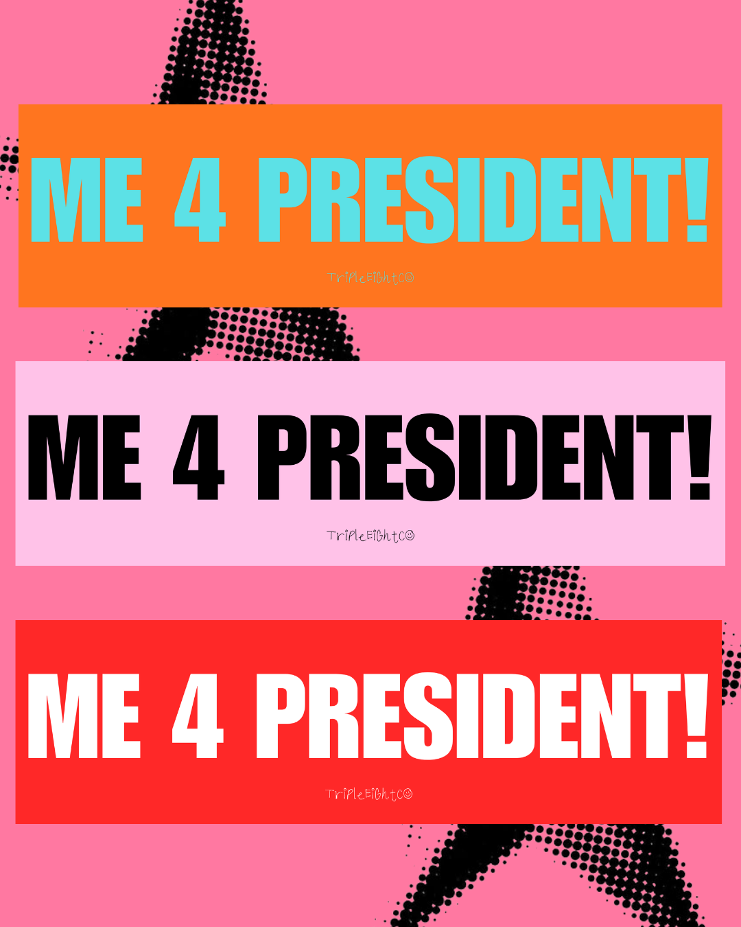 "ME 4 PRESIDENT!" ☆ cherry ☆ laptop/bumper sticker decal