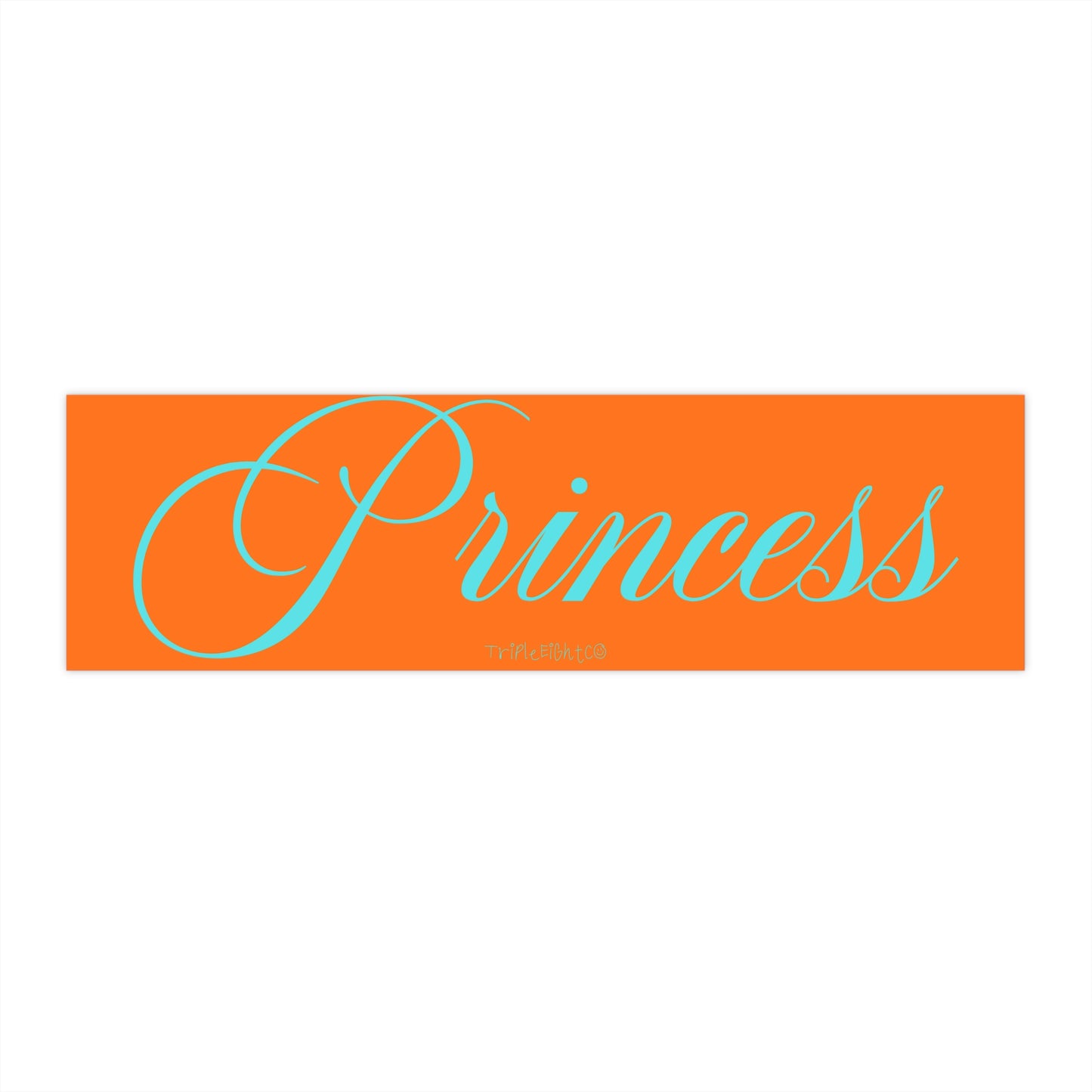 "PRINCESS" ☆ mandarin ☆ laptop/bumper sticker decal