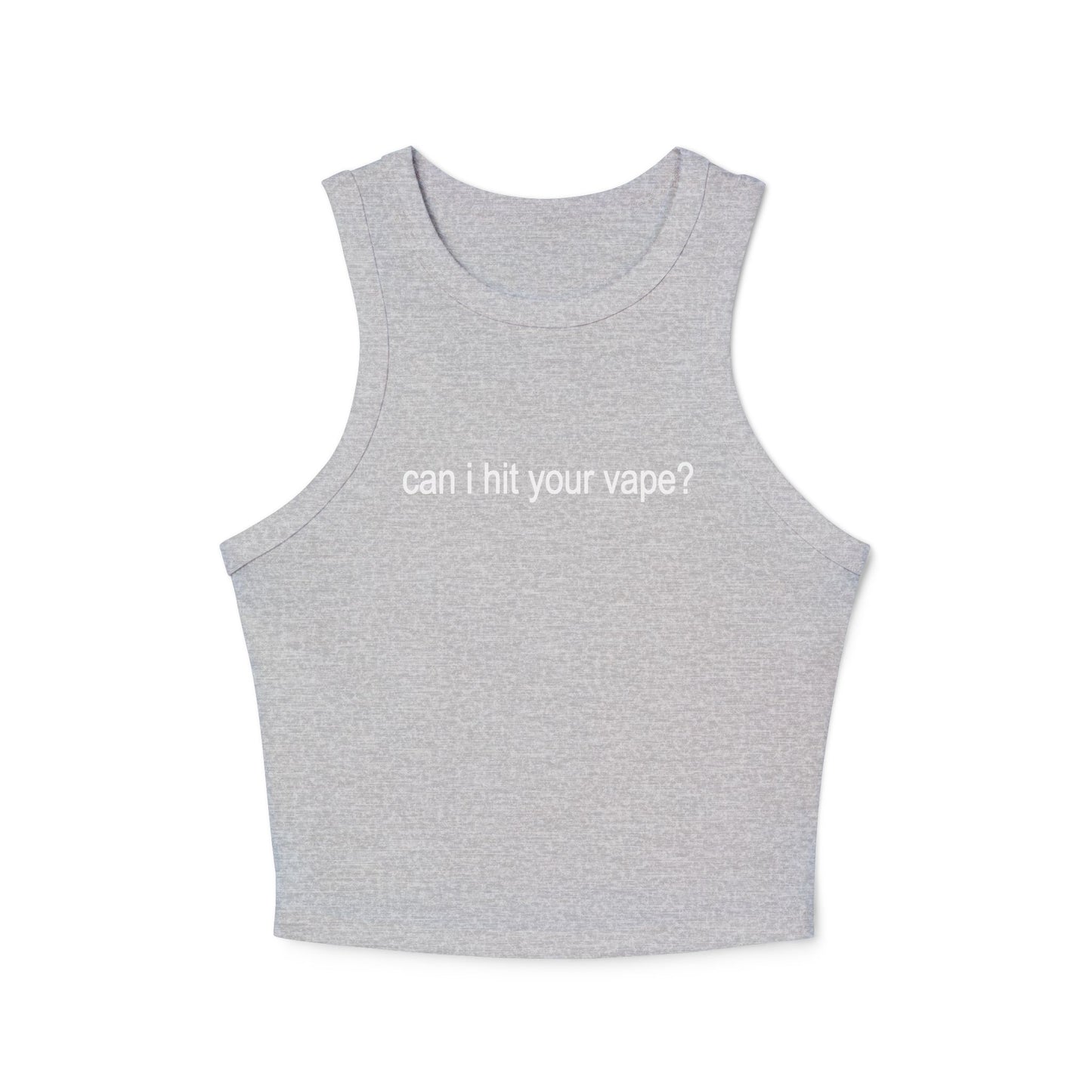 "can i hit your vape?" tank  ☆ ribbed racerback top