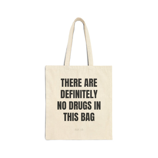 "NO DRUGS" tote