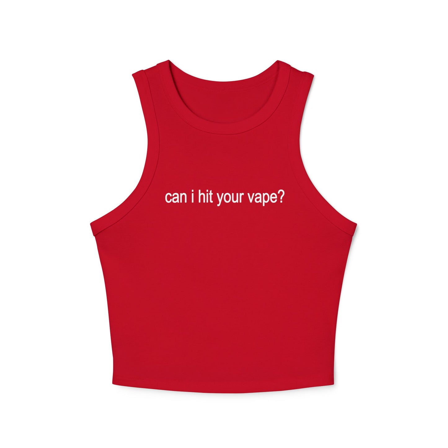 "can i hit your vape?" tank  ☆ ribbed racerback top