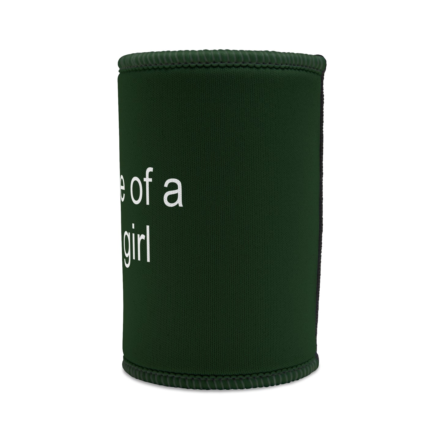 "MORE OF A WEED GIRL" ☆ forest ☆ stubby cooler
